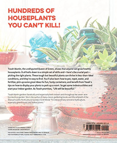 The Indestructible Houseplant: 200 Beautiful Plants that Everyone Can Grow